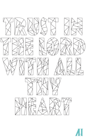 Trust In The Lord With All Thy Heart